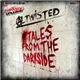 Al Twisted - Tales From The Darkside